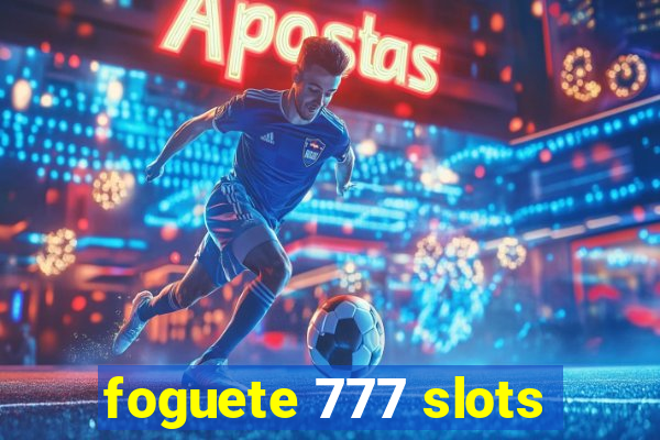 foguete 777 slots